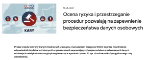 Read more about the article Prezes UODO nałożył karę w wysokości ponad 23 tys. zł na Rzecznika Dyscyplinarnego Izby Adwokackiej.